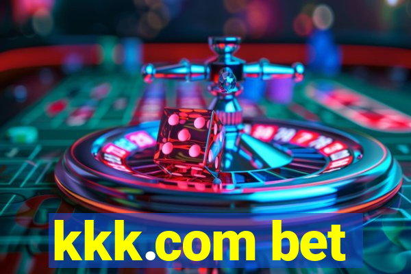 kkk.com bet